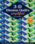 3-D Illusion Quilts - simplified