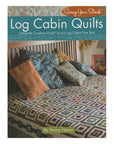 Log Cabin Quilts