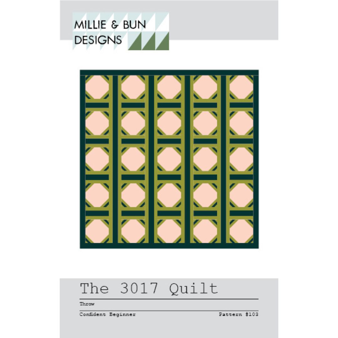 Millie &amp; Bun Designs - The 3017 Quilt
