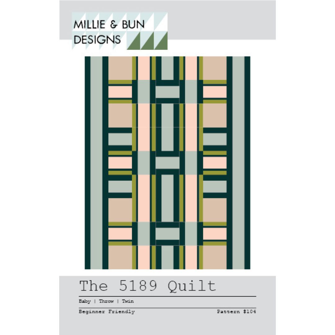 Millie &amp; Bun Designs - The 5189 Quilt