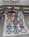 Park Bench A Block of the Month Design